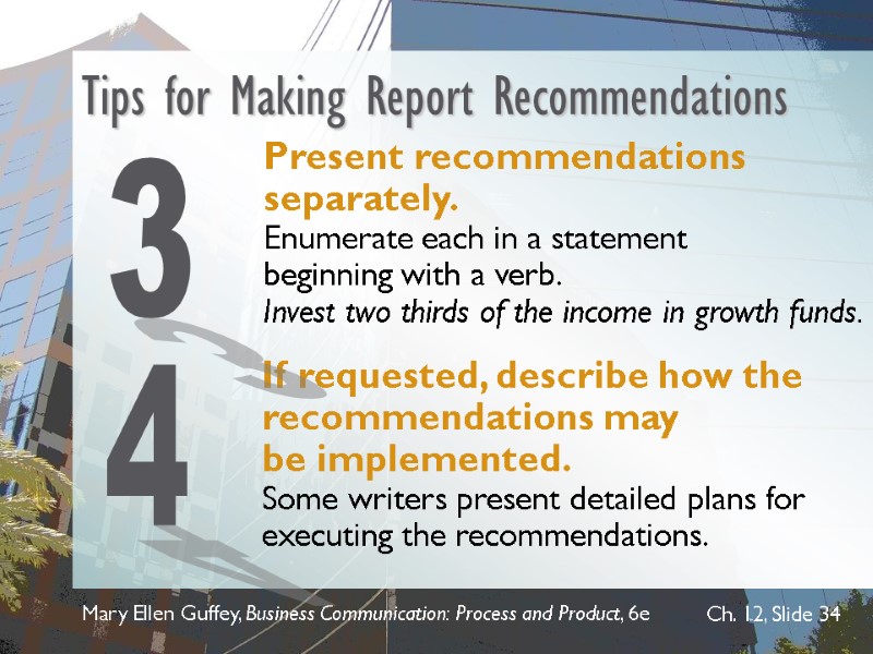 Mary Ellen Guffey, Business Communication: Process and Product, 6e  Ch. 12, Slide 34